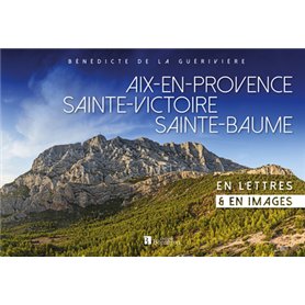 Aix-en-Provence/Sainte-Victoire/Sainte-Baume