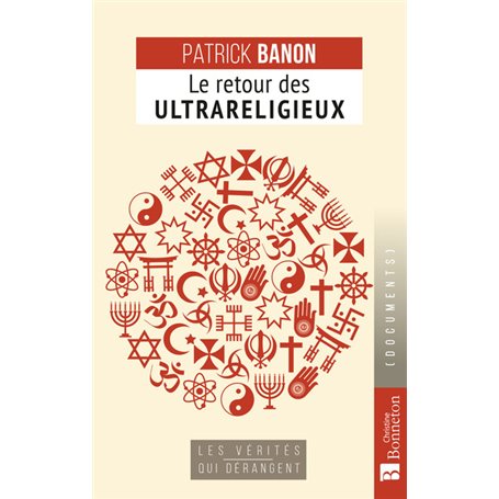 LE RETOUR DES ULTRARELIGIEUX