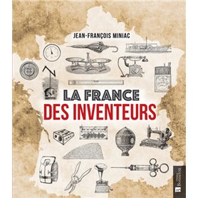 La France des inventeurs