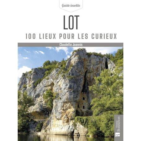 Lot. 100 lieux pour les curieux