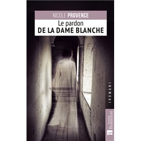 Le pardon de la Dame Blanche