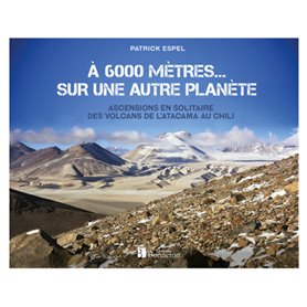 À 6 000 mètres... sur une autre planète