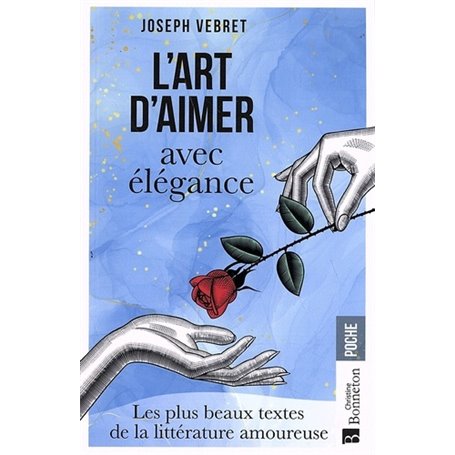 L'Art d'aimer avec élégance