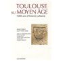 Toulouse au Moyen Age