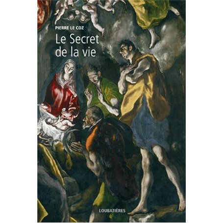 Le secret de la vie