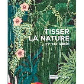 Tisser la nature