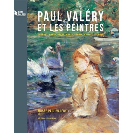 Paul Valéry et les peintres