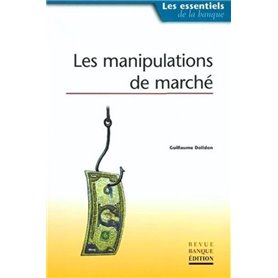 Les manipulations de marché