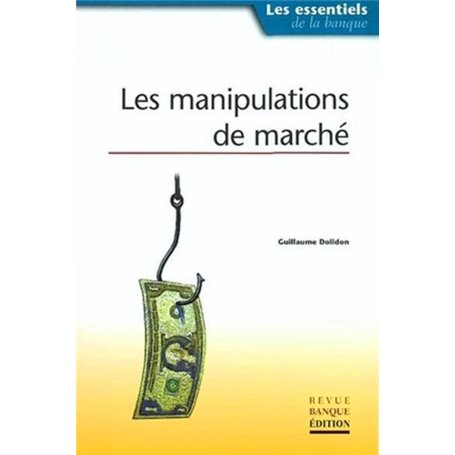 Les manipulations de marché