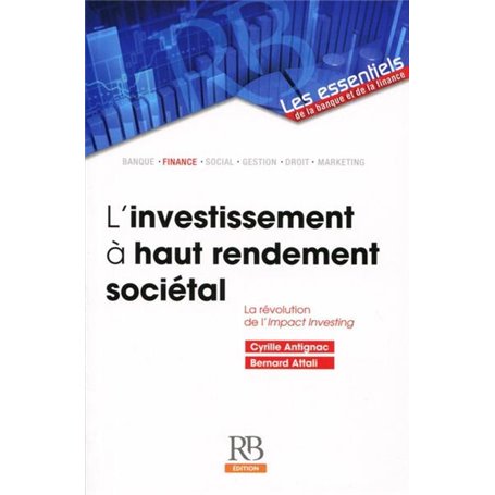 L'investissement à haut rendement sociétal