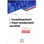 L'investissement à haut rendement sociétal