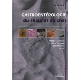 Gastroentérologie du chien et du chat