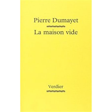 La maison vide