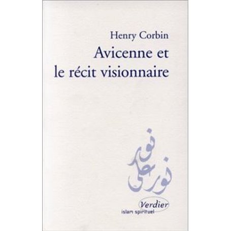 Avicenne et le récit visionnaire