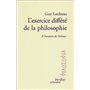 L'exercice differé de la philosophie