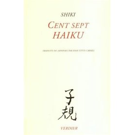 Cent sept haïku