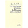 Les penchants criminels de l'Europe démocratique