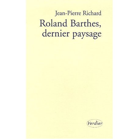 Roland Barthes dernier paysage