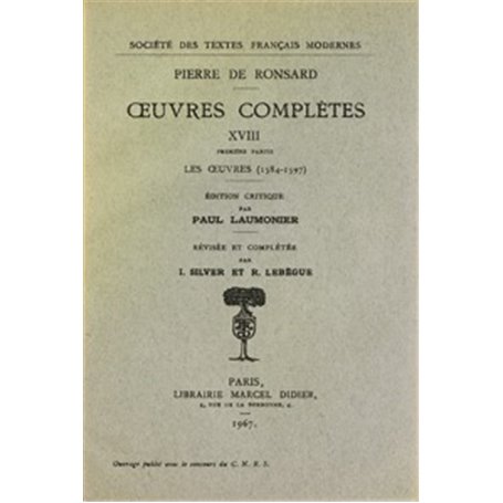 Tome XVIII - Les oeuvres (1584-1597), Pièces attribuées, Lettres, Vers et prose en latin