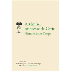 Artémise, princesse de carie - histoire de ce temps