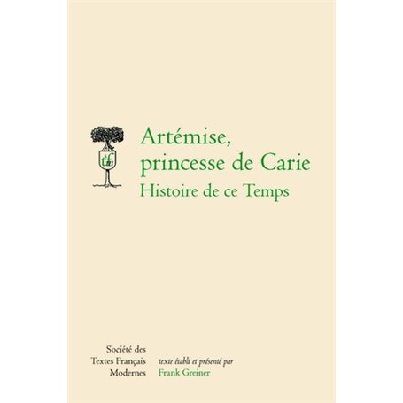 Artémise, princesse de carie - histoire de ce temps