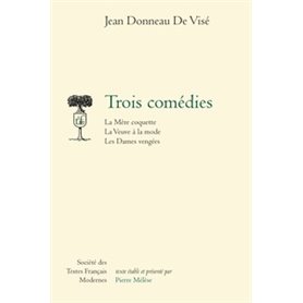 Trois comédies