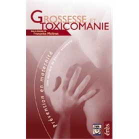 Grossesse et toxicomanie