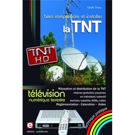 Bien comprendre et installer la Télévision Numérique Terrestre