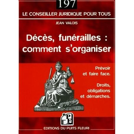 Décès, funérailles : comment s'organiser