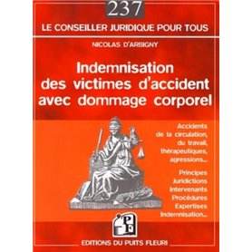 Indemnisation des victimes d'accidents avec dommage corporel