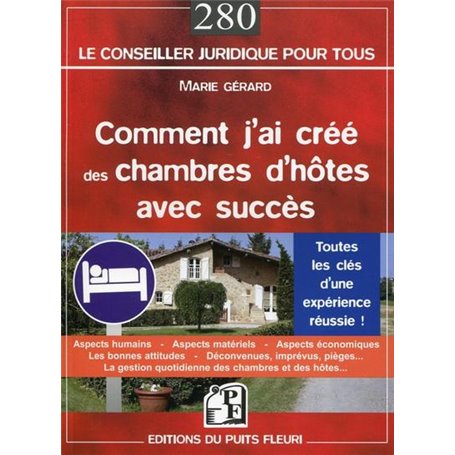 Comment j'ai créé des chambres d'hôtes avec succès