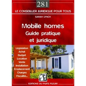 Mobile homes - guide pratique et juridique