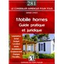 Mobile homes - guide pratique et juridique