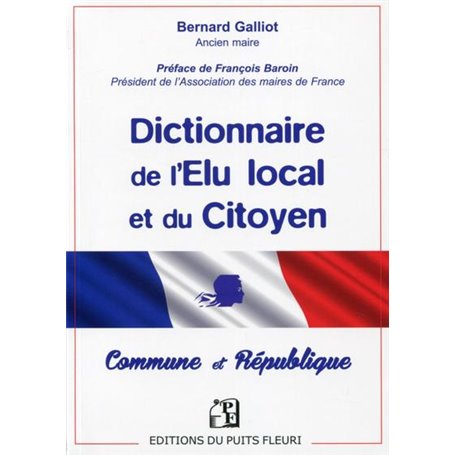 Dictionnaire de l'Elu local et du Citoyen