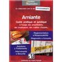 Amiante : guide pratique à l'usage des propriétaires, des employeurs et des maîtres d'oeuvre...