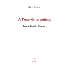 A l'extrême pointe