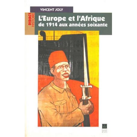 EUROPE ET L AFRIQUE DE 1914 AUX ANNEES SOIXANTE