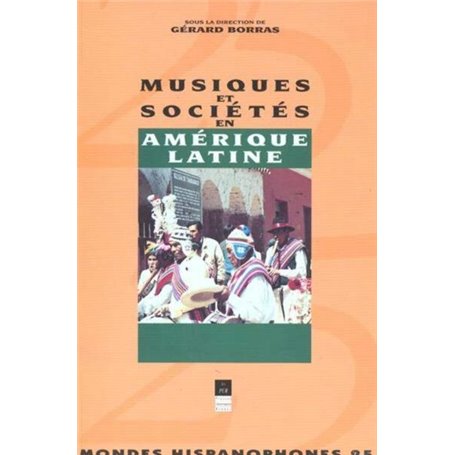 MUSIQUE ET SOCIETE EN AMERIQUE LATINE