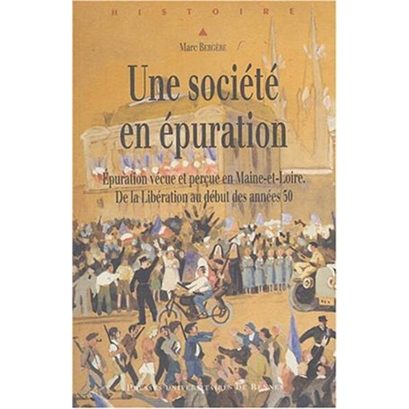 SOCIETE EN EPURATION LE MAINE ET LOIRE DE 1945 AUX ANNEES 1950