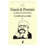 FRANCIS DE PRESSENSE (1853-1914)