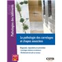 La pathologie des carrelages et chapes associées