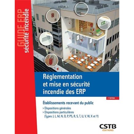 Réglementation et mise en sécurité incendie des ERP