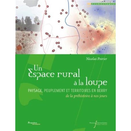 UN ESPACE RURAL A LA LOUPE