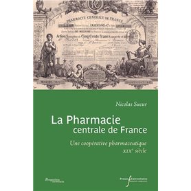 La pharmacie centrale de France