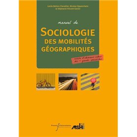 Manuel de sociologie des mobilités géographiques
