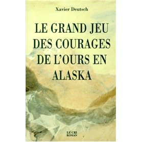 Le grand jeu des courages de l ours en alaska