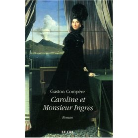 Caroline et monsieur ingres