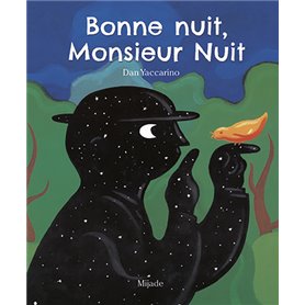 BONNE NUIT, MONSIEUR NUIT