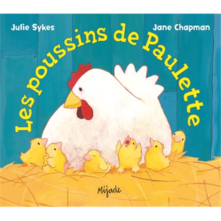 Les poussins de Paulette