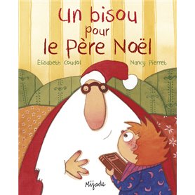 BISOU POUR LE PERE NOEL (UN)